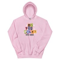 Do You Poly Hoodie - trystamor
