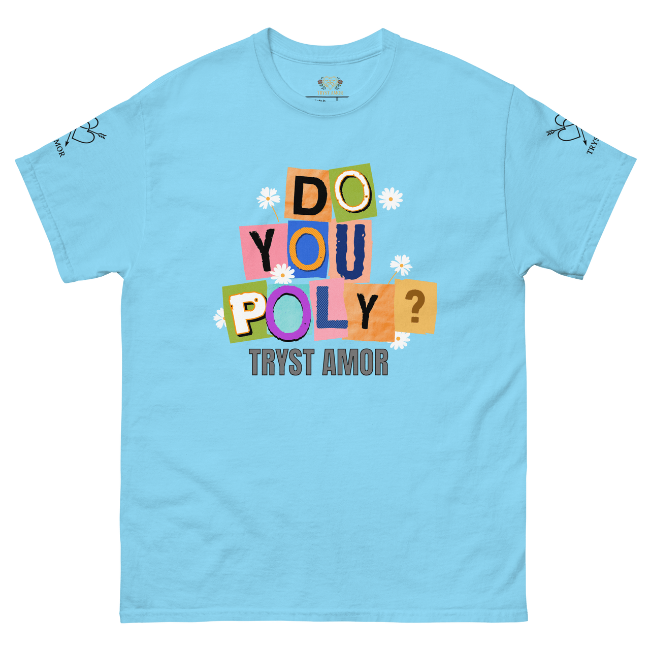 Do You Poly? Tee - trystamor