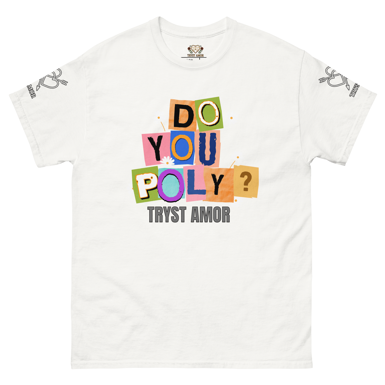 Do You Poly? Tee - trystamor