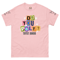 Do You Poly? Tee - trystamor