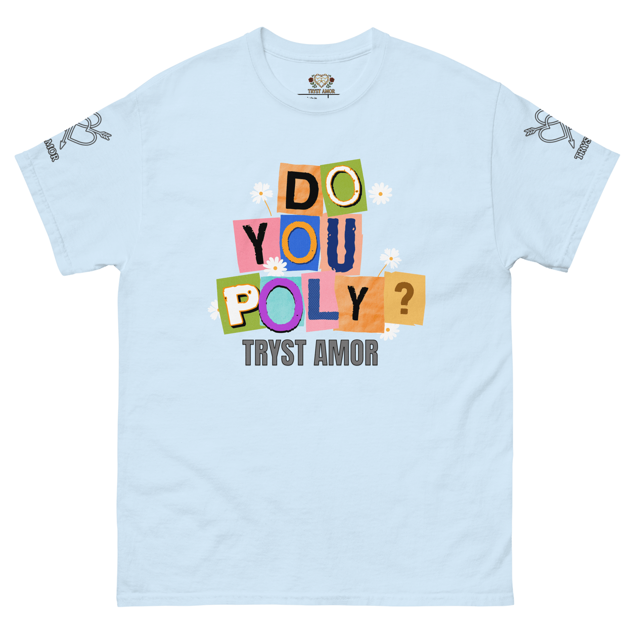 Do You Poly? Tee - trystamor