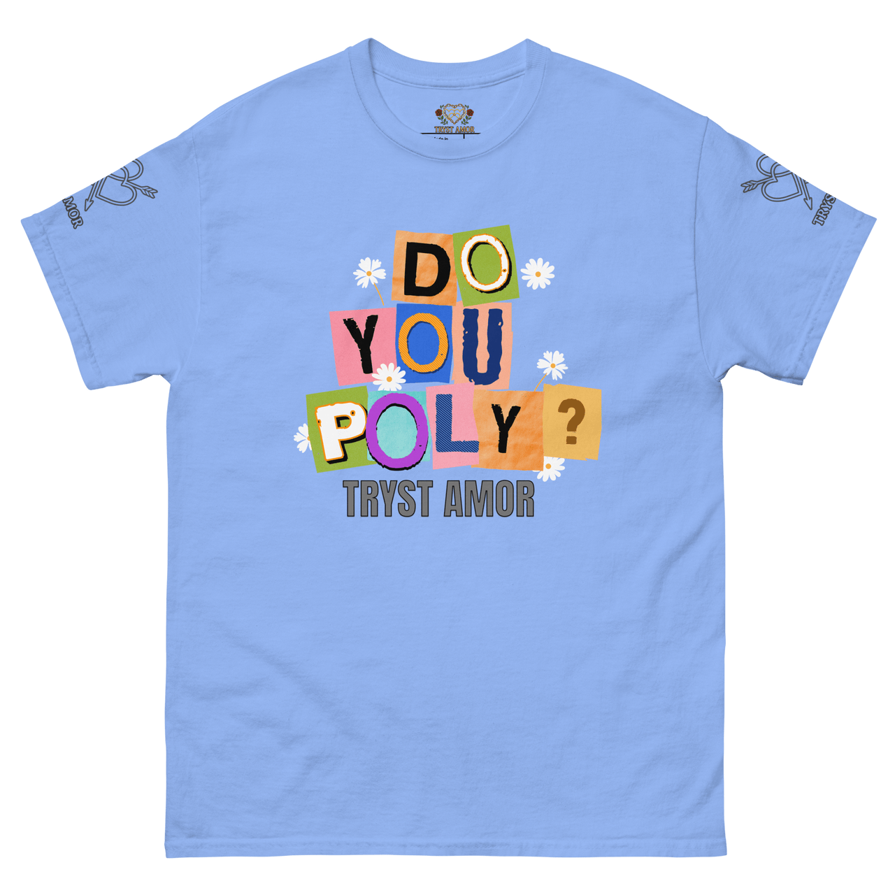 Do You Poly? Tee - trystamor