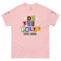 Do You Poly? Tee - trystamor