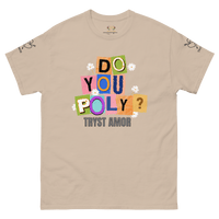 Do You Poly? Tee - trystamor