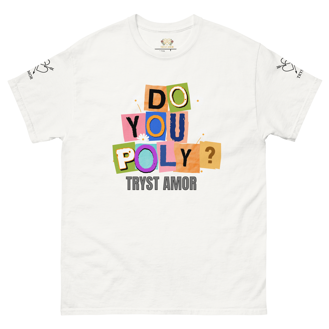 Do You Poly? Tee - trystamor