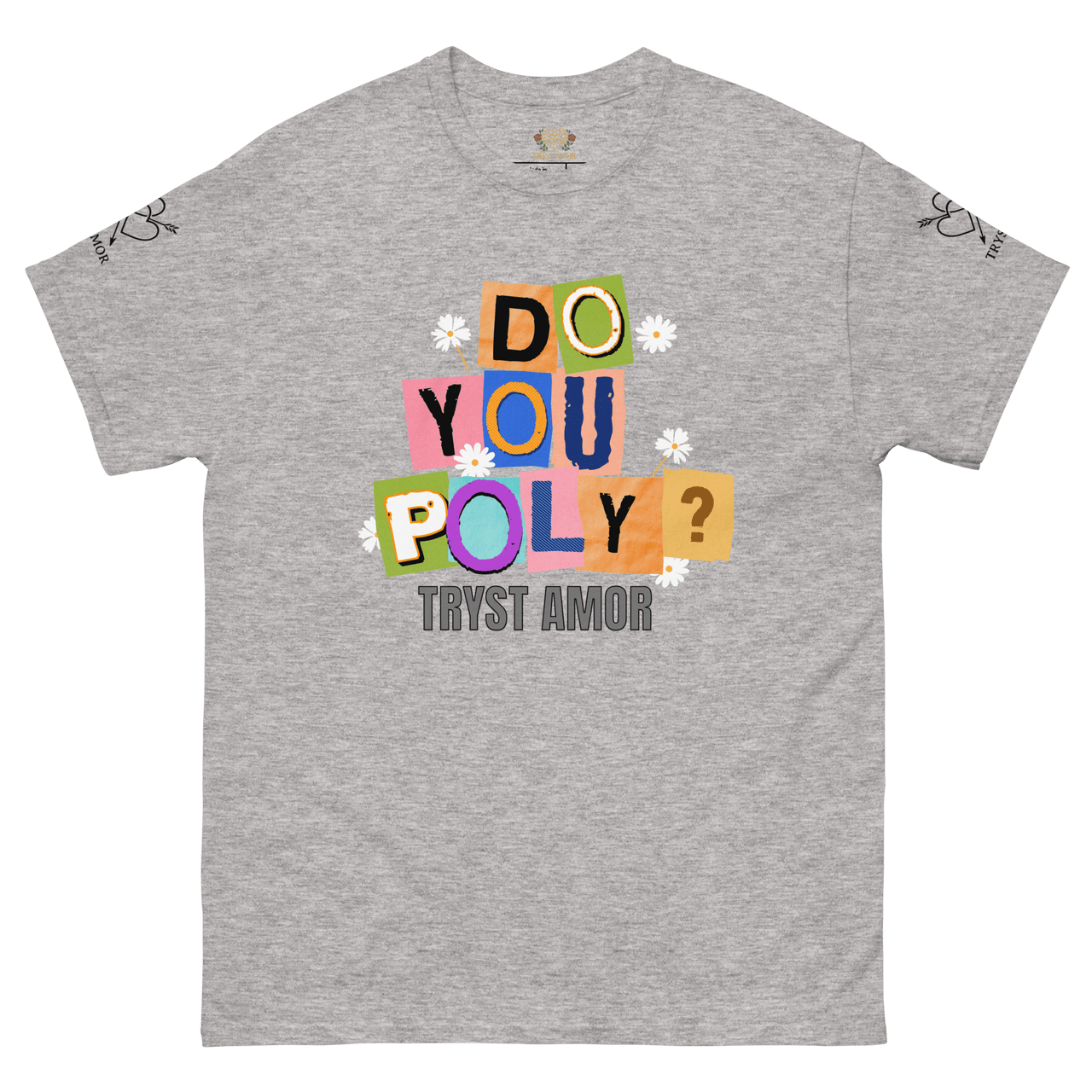 Do You Poly? Tee - trystamor