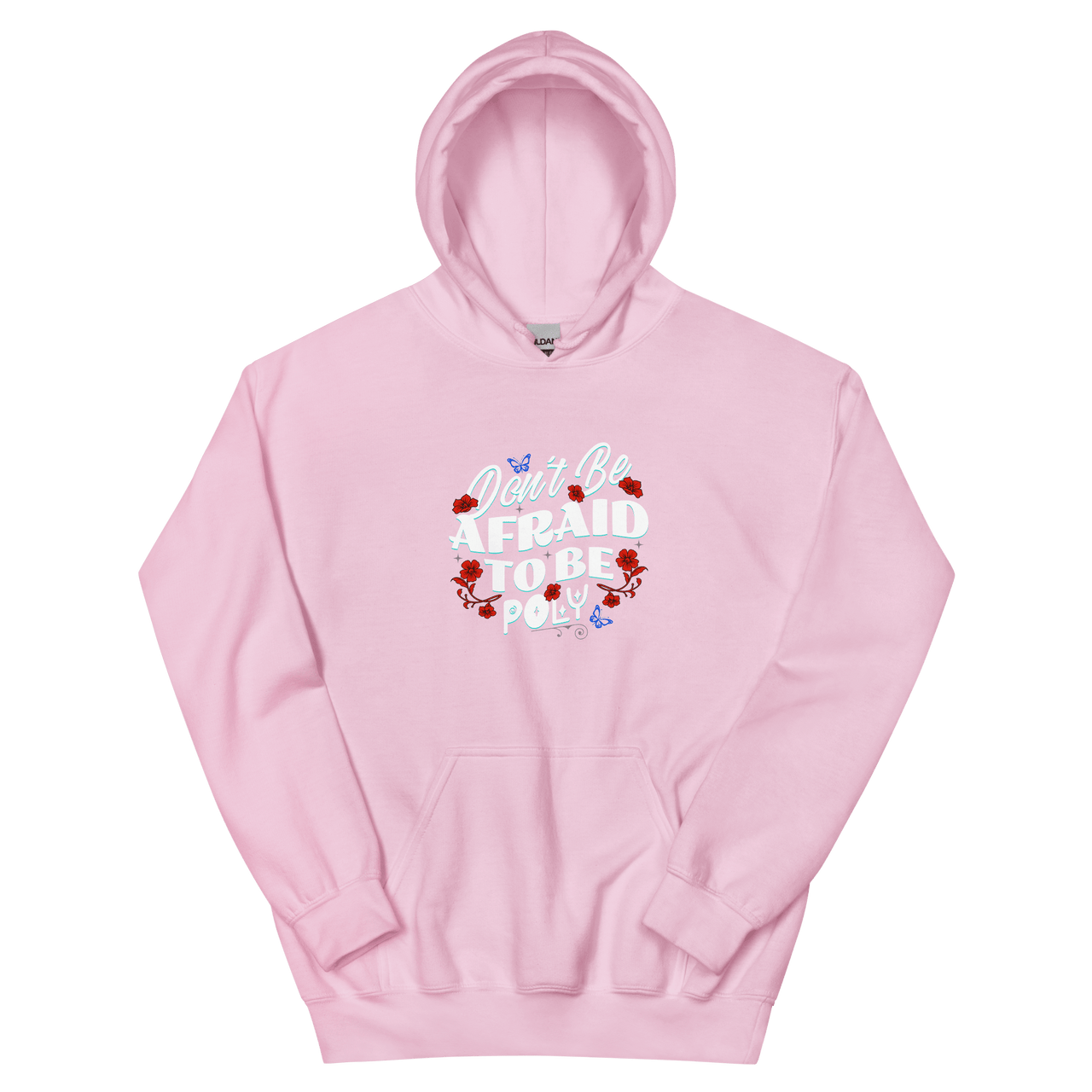 Don't Be Afraid Hoodie - trystamor