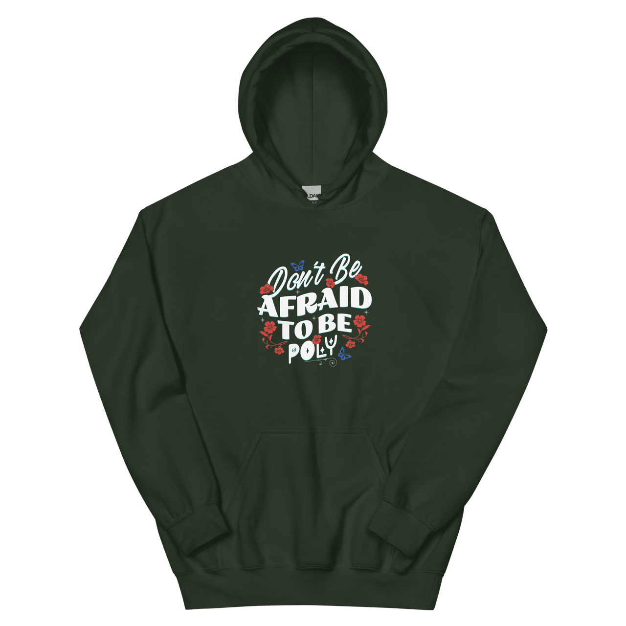 Don't Be Afraid Hoodie - trystamor