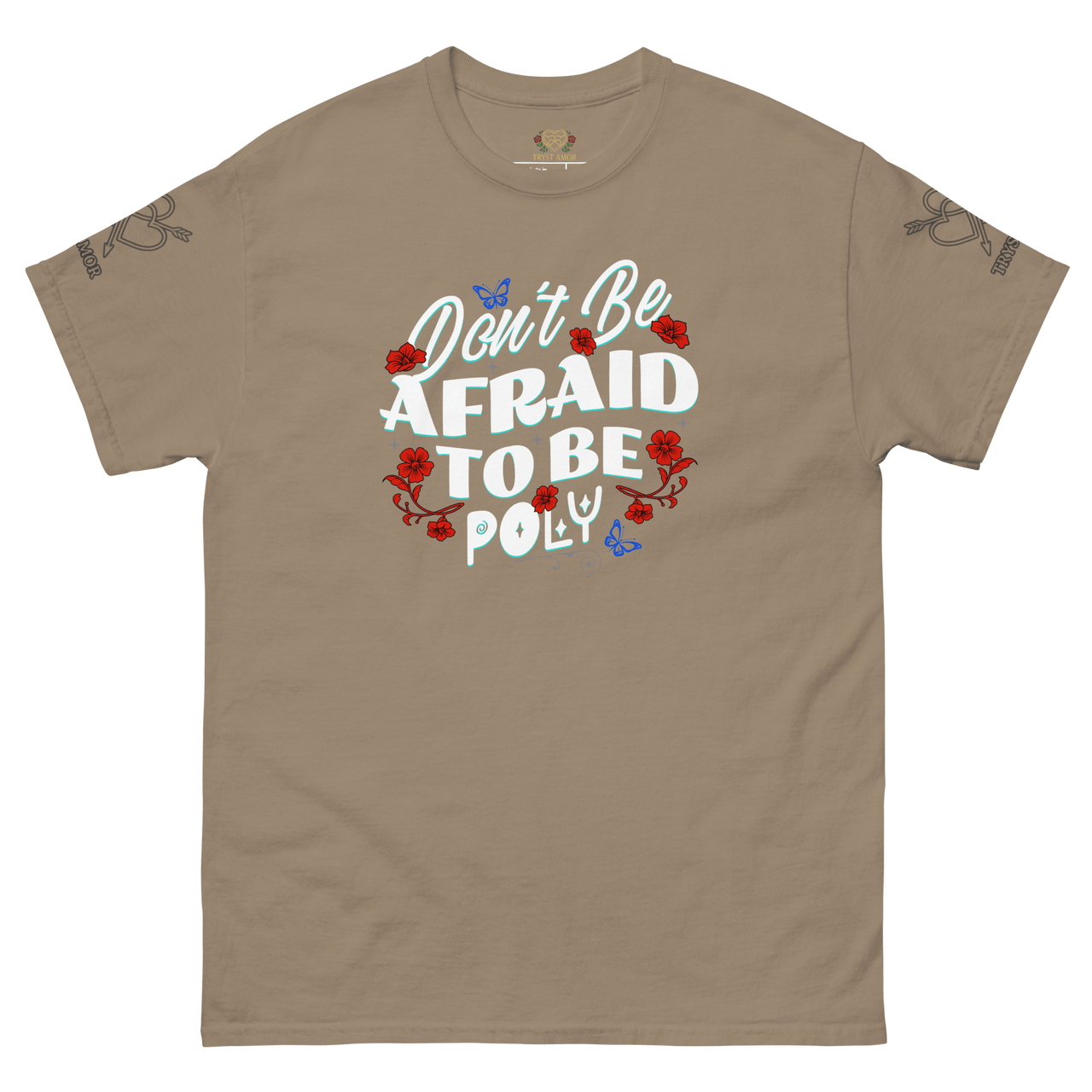 Don't Be Afraid Tee - trystamor