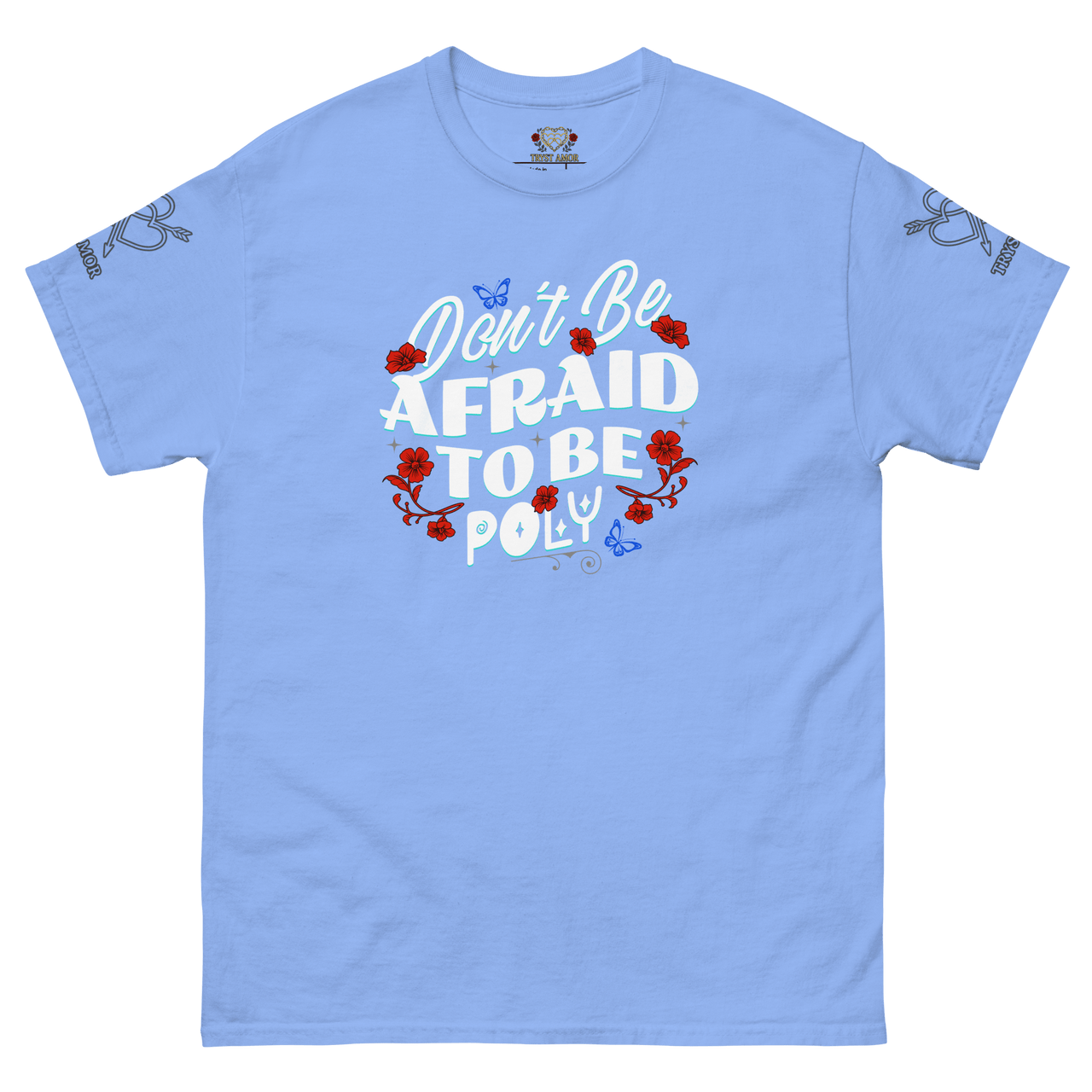 Don't Be Afraid Tee - trystamor