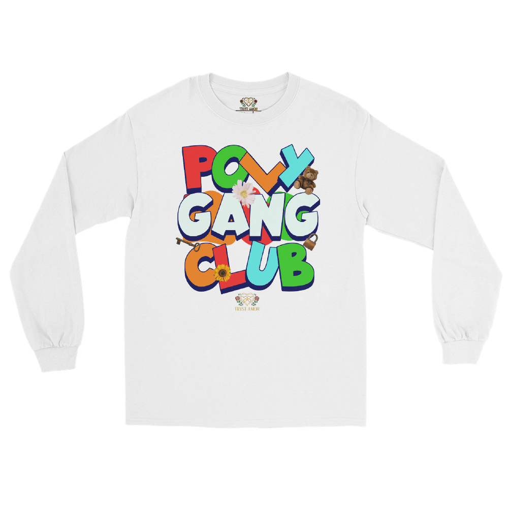 Poly Gang Club Long Sleeve - trystamor