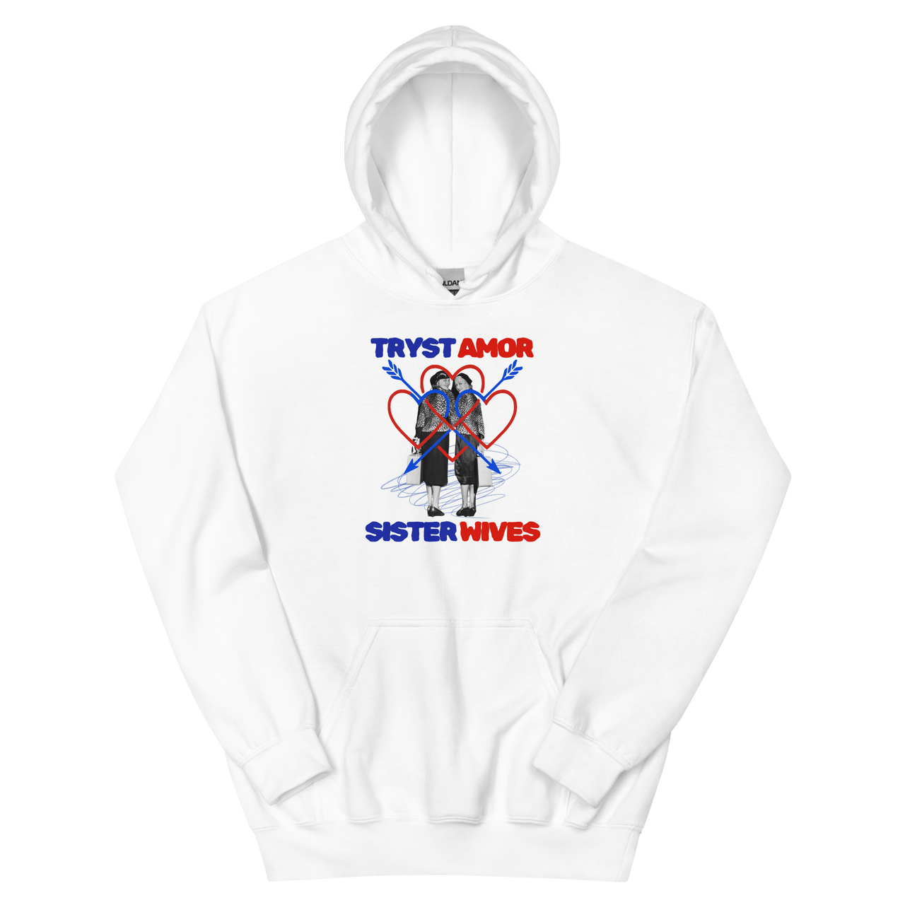 Sister Wives Hoodie - trystamor