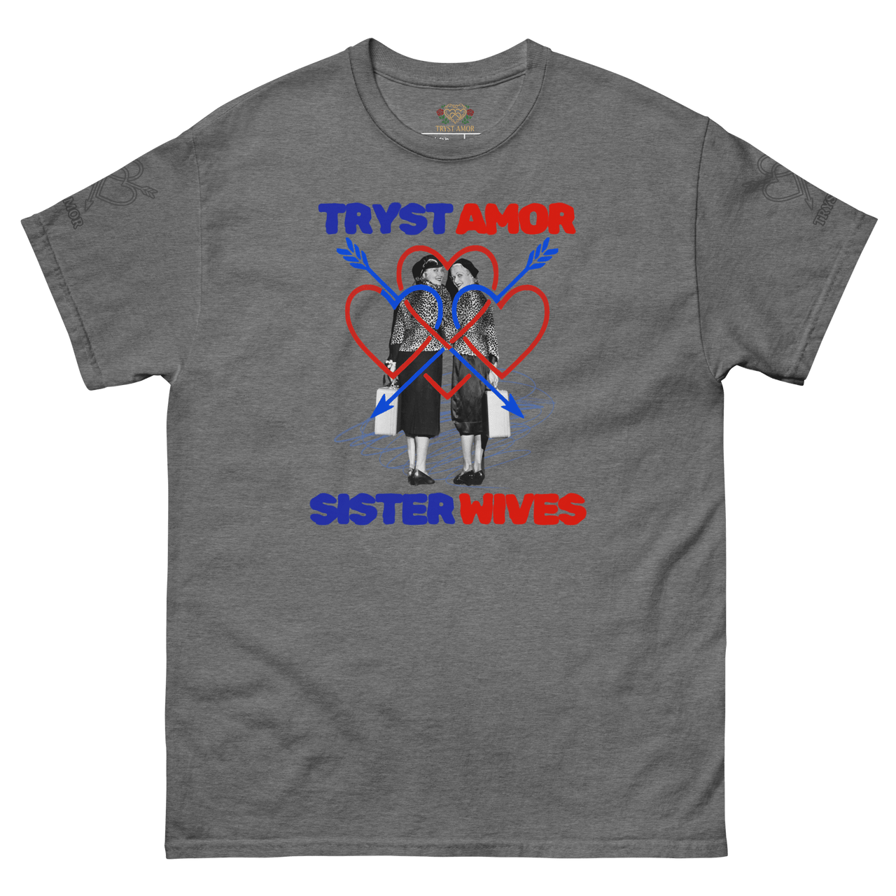 Sister Wives Tee - trystamor