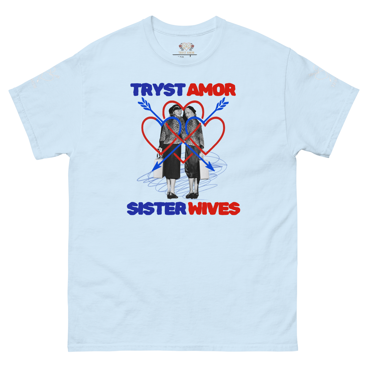 Sister Wives Tee - trystamor