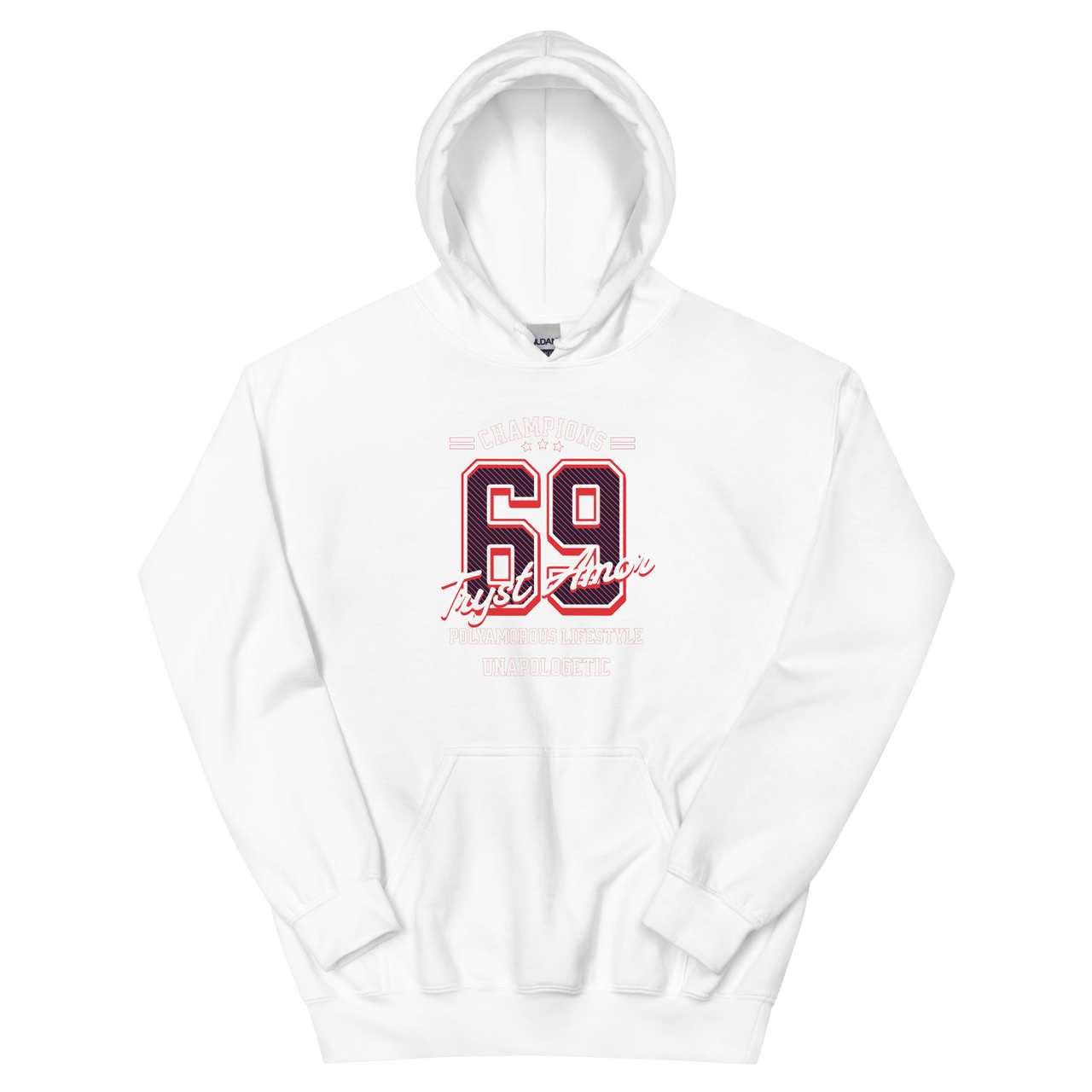 Unapologetic 69 Hoodie - trystamor