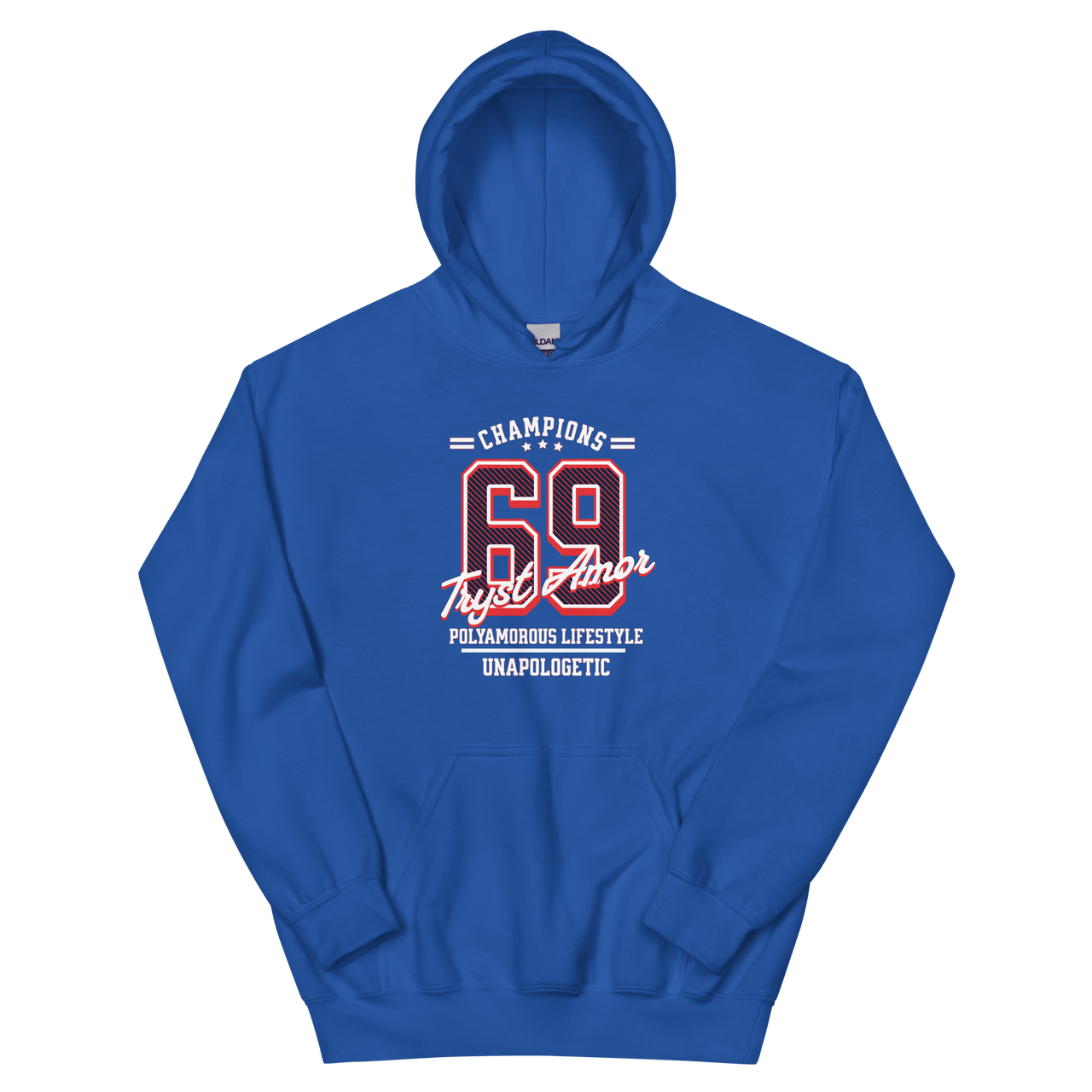 Unapologetic 69 Hoodie - trystamor