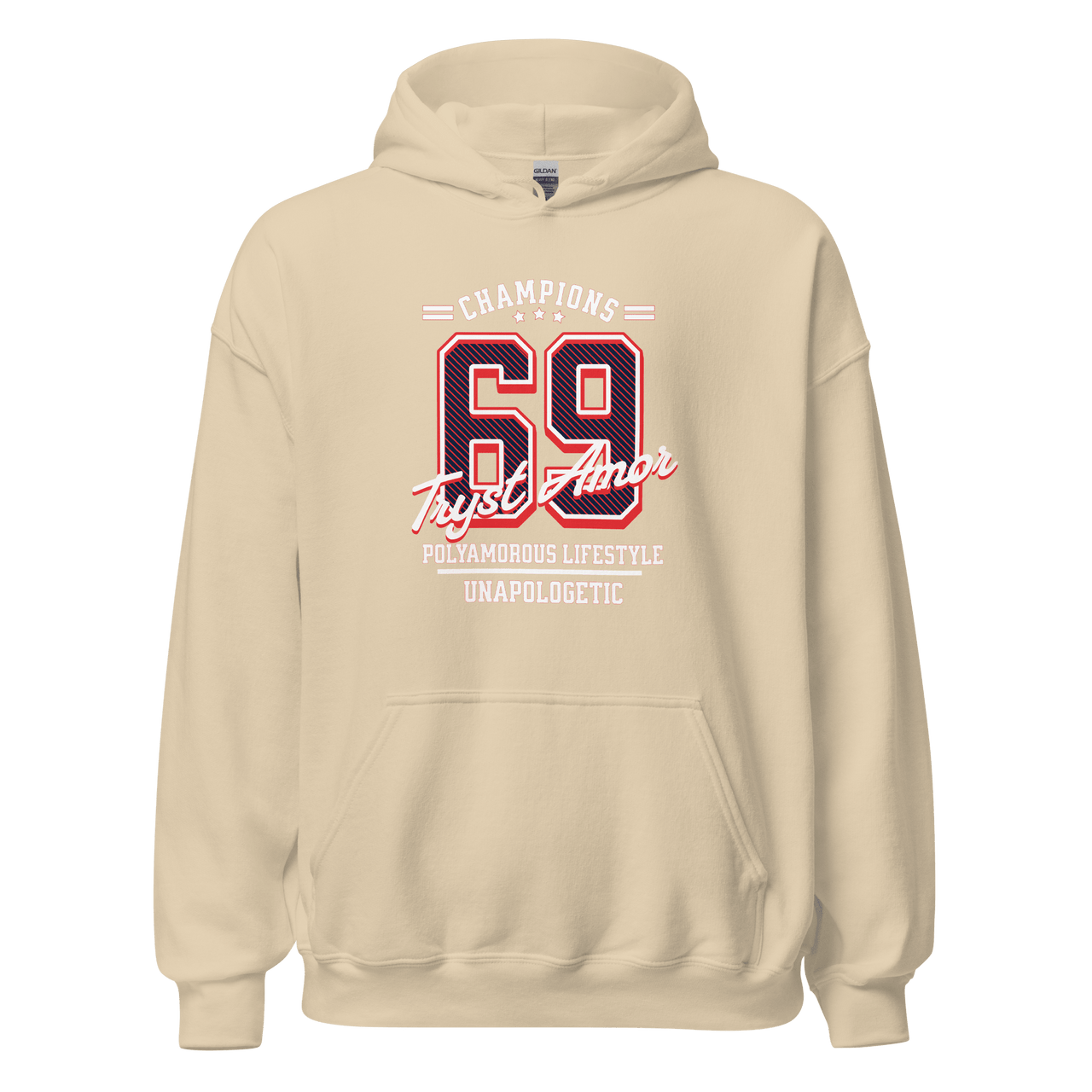Unapologetic 69 Hoodie - trystamor
