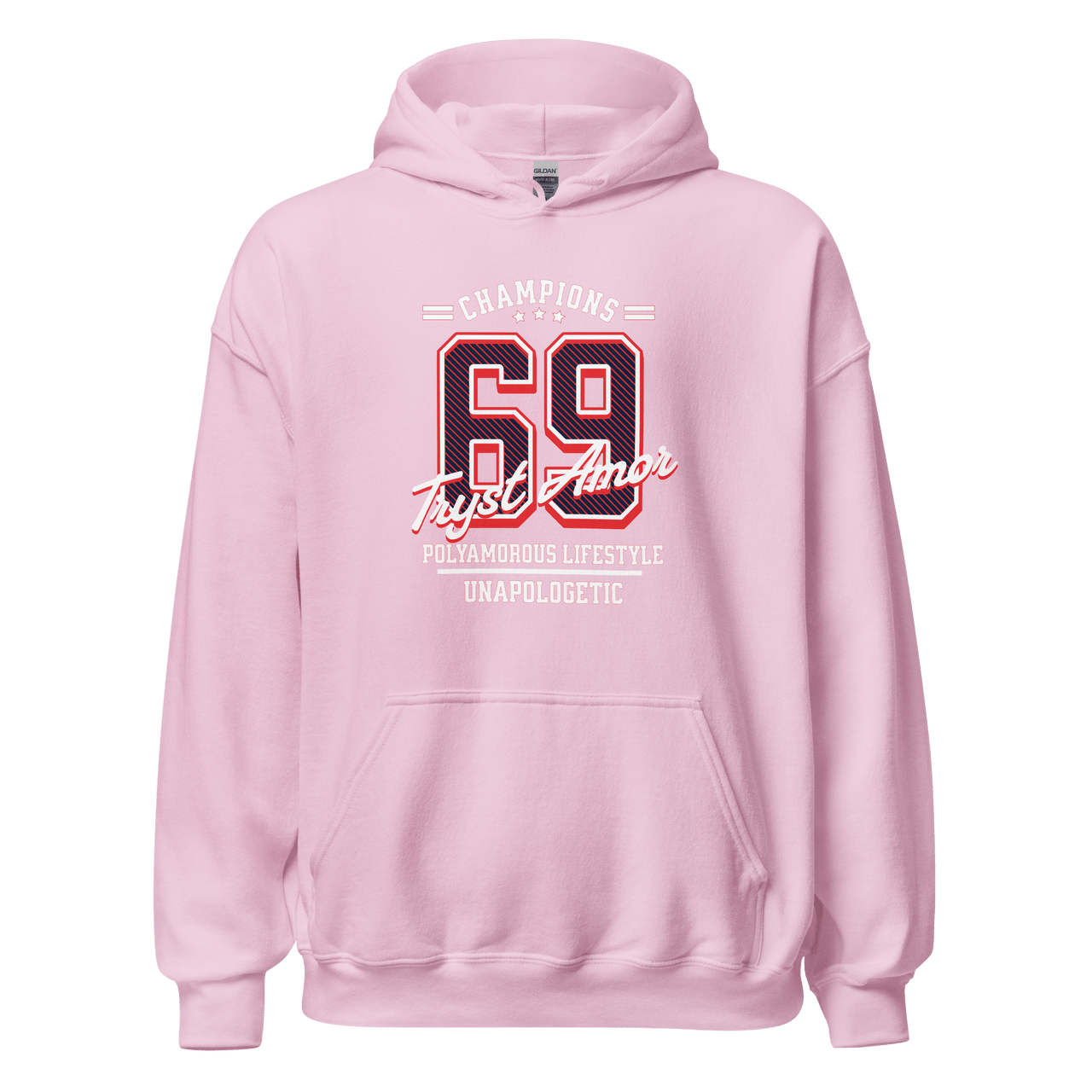 Unapologetic 69 Hoodie - trystamor