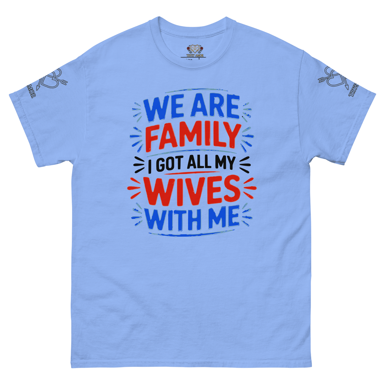 We Are Family Tee - trystamor