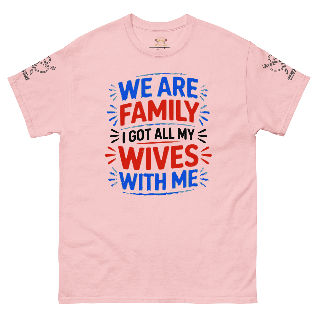 We Are Family Tee - trystamor